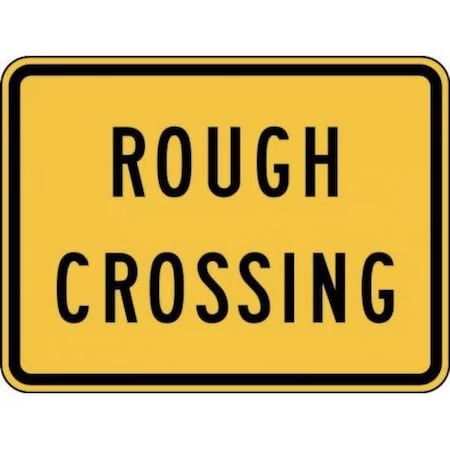 Accuform RAIL SIGN ROUGH CROSSING 18 X 24 FRW713HP FRW713HP